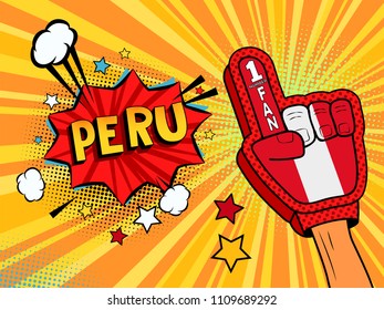 Male hand in the country flag glove of a sports fan raised up celebrating win and Peru speech bubble with stars and clouds. Vector colorful illustration in retro comic style colored background