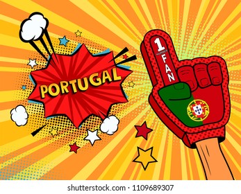 Male hand in the country flag glove of a sports fan raised up celebrating win and Portugal speech bubble with stars and clouds. Vector colorful illustration in retro comic style colored background