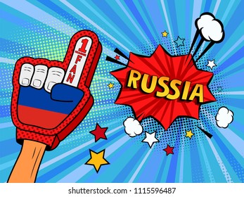 Male hand in the country flag glove of a sports fan raised up celebrating win and Russia speech bubble with stars and clouds. Colorful illustration in retro comic style  on blue cartoon background