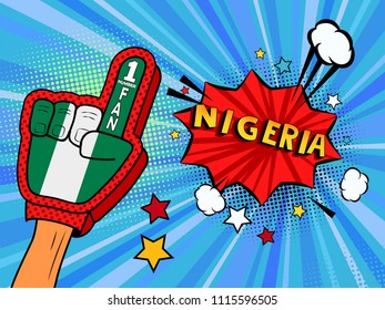 Male hand in the country flag glove of a sports fan raised up celebrating win and Nigeria speech bubble with stars and clouds. Colorful illustration in retro comic style  on blue cartoon background