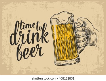 Male hand holding a beer glass. Vintage vector engraving illustration for web, poster, invitation to party - time to drink. Isolated on beige old paper texture  background.