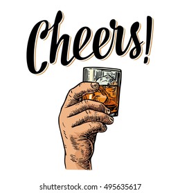 Male hand holding a glass with whiskey and ice cubes. Cheers toast lettering. Vintage vector engraving illustration for label, poster, invitation to a party. Isolated on white background.