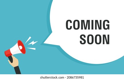 Male hand holding megaphone with Coming soon speech bubble. Loudspeaker. Banner for business, marketing and advertising. Vector