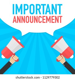 Male hand holding megaphone with Important Announcement speech bubble. Vector stock illustration.