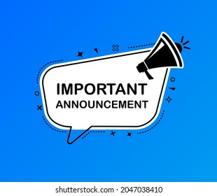 Male Hand Holding Megaphone With Important Announcement Speech Bubble On Blue Background. Loudspeaker. Banner For Business, Marketing And Advertising. Vector Illustration.
