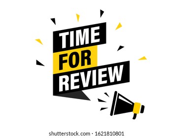 Male hand holding megaphone with time for review speech bubble. Loudspeaker. Banner for business, marketing and advertising. Vector illustration.