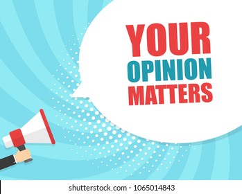 1,047 Your opinion matters Images, Stock Photos & Vectors | Shutterstock