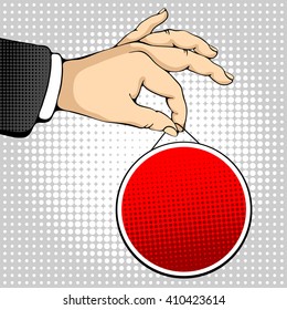 Male hand holding a round sign. Pop art design concepts for web banners, web sites, printed materials. Vector illustration in retro style pop art.