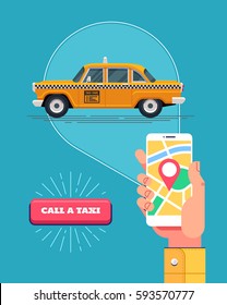 Male hand holds a phone with an running application to call a taxi. Concept of mobile public taxi service. Retro yellow taxicab. Vector illustration.