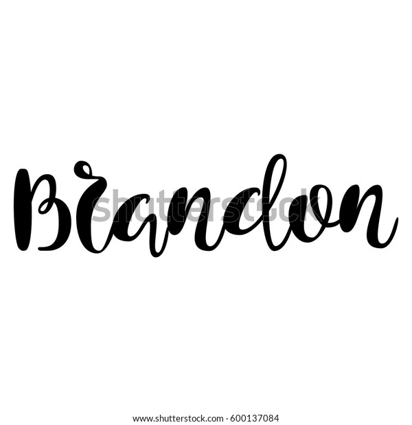 Male Name Brandon Handwritten Lettering Black Stock Vector Royalty Male Name Brandon Handwritten Lettering 600w 600137084