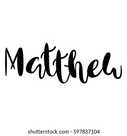 Male name - Mathew. Handwritten Lettering. Black. Modern Calligraphy.