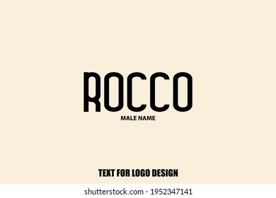 Male Name Rocco Typography Text Logo Stock Vector (Royalty Free ...