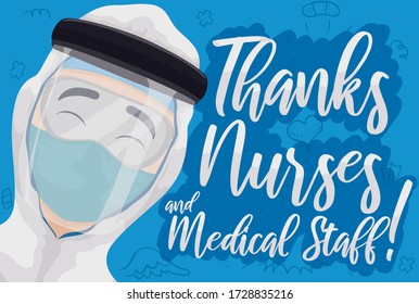 Male nurse wearing its cleanroom suit and face shield receiving thanks for its work and all its colleagues and medical staff during Nurses Day, decorated with doodles in the background.