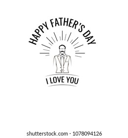 Male silhouette. Fathers day greeting card. I love you lettering. Dad gift. Vector illustration