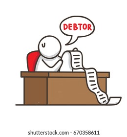 A male speaking DEBTOR ( debt collector slang language), Failure illustration concept