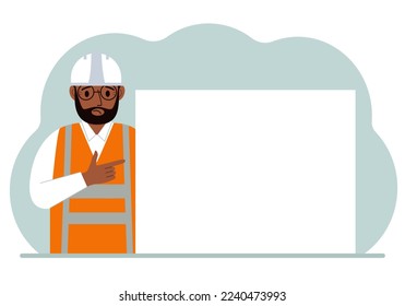 A male worker or builder points his finger at a blank large banner, a blank poster or a large white sheet of paper with space for text. Vector flat illustration.