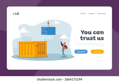 Male Worker Character in Seaport Landing Page Template. Freight Forwarder Working on Container Terminal Harbor. Engineer Control Loading Containers at Sea Port. Cartoon Vector Illustration