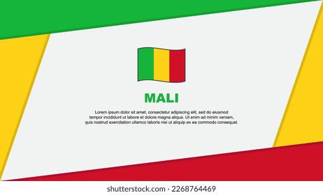 Mali Flag Abstract Background Design Template. Mali Independence Day Banner Cartoon Vector Illustration. Mali Banner