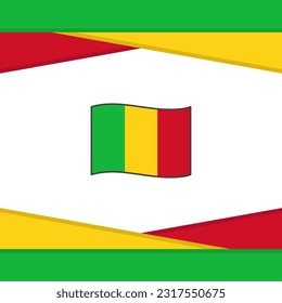 Mali Flag Abstract Background Design Template. Mali Independence Day Banner Social Media Post. Mali Vector