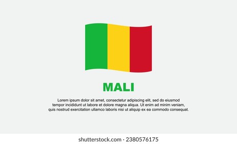 Mali Flag Abstract Background Design Template. Mali Independence Day Banner Social Media Vector Illustration. Mali Background