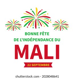 Mali Independence Day typography poster in French. National holiday celebrate on September 22. Vector template for banner, flyer, greeting card, postcard, etc.
