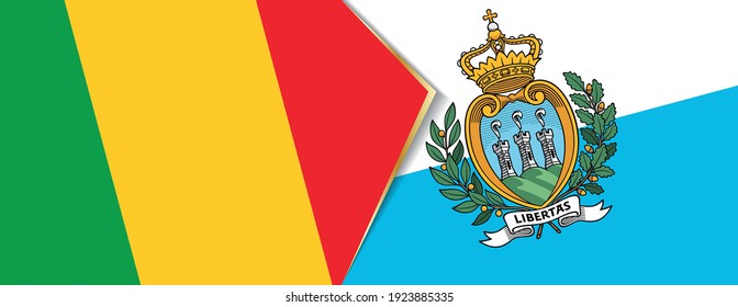 Mali and San Marino flags, two vector flags symbol of relationship or confrontation.