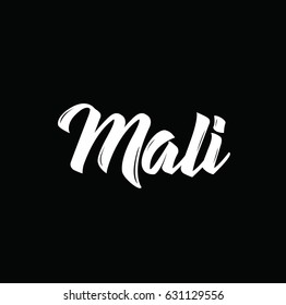 mali, text design. Vector calligraphy. Typography poster. Usable as background.