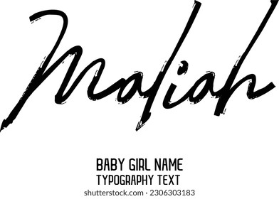 Maliah Girl Nombre Cursivo Escrito A Mano Tipografía De Pincel Textos
