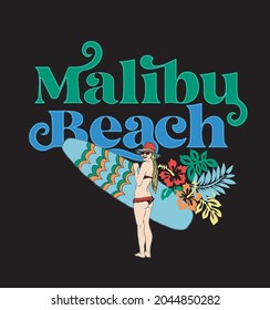 Malibu beach surfer girl .summer time t shirt graphic design 