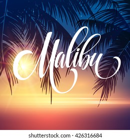Malibu California handwriting lettering on the palm leaf tropical background. Vector illustration EPS10