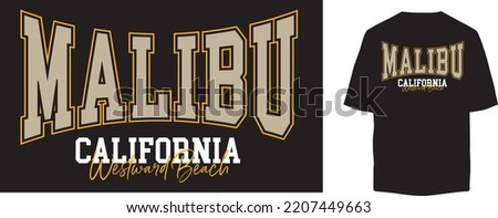 malibu california typography varsity apparel fashion tshirt design tshirt college university style