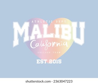 Tipografía vintage de la universidad de diversidad de Malibu California. Diseño de la ilustración vectorial para el eslogan, camiseta, gráfico de moda, papel, afiche, sudadera.