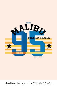 malibu good mood premium league,t-shirt vector design