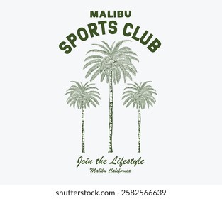 Malibu sport club artwork for t shirt, posters, stickers, background and others. Date palm tree vector design.