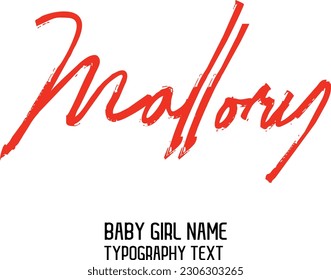 Mallory Girl Name Cursive Handwritten Brush Typography Text