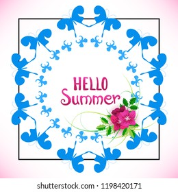 Mallow Flowers and Phrase Hello Summer Vector Illustration. Happy Season Background or Summer Lettering with Blue Butterfly Frame