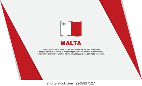 Malta Flag Abstract Background Design Template. Malta Independence Day Banner Cartoon Vector Illustration. Malta Flag