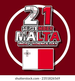 Malta flag with big number, bold text and circle frame on dark red background to commemorate Malta Independence Day on September 21