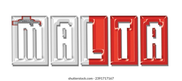 MALTA flag text font, 3D MALTA flag colorful background, MALTA flag vector illustration
