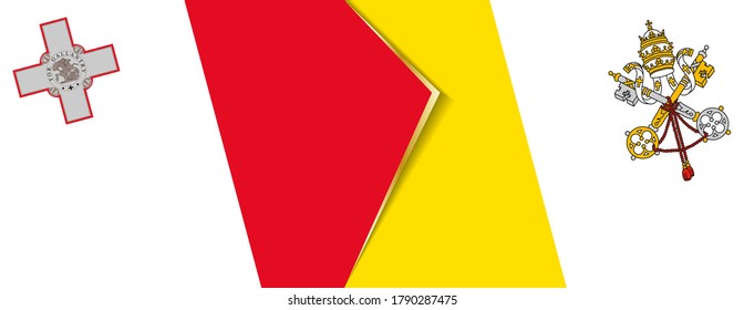 Malta and Vatican City flags, two vector flags symbol of relationship or confrontation.