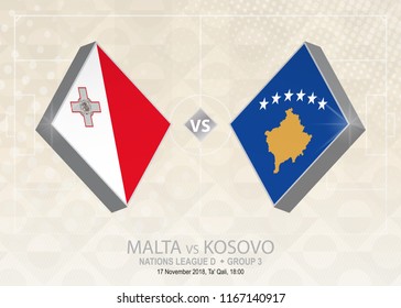Malta vs Kosovo, League D, Group 3. Europe football competition on beige soccer background.