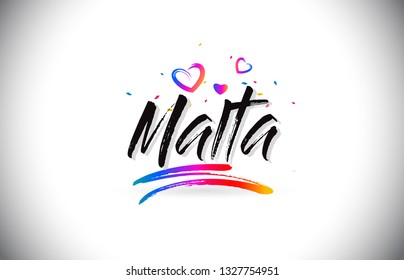 Malta Welcome To Word Text with Love Hearts and Creative Handwritten Font Design Vector Illustration.
