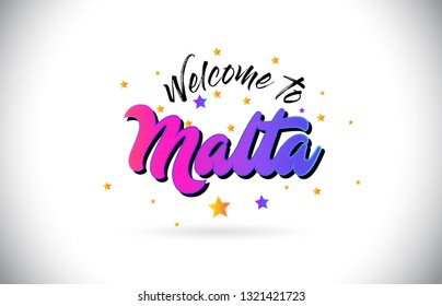 Malta Welcome To Word Text with Purple Pink Handwritten Font and Yellow Stars Shape Design Vector Illusration.