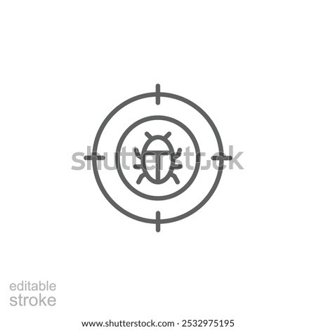 Malware bug target icon. Simple outline style. Network vulnerability, virus, malware, ransomware, fraud, spam, phishing, scam, hacker attack, IT security concept. Thin line symbol. Editable stroke.