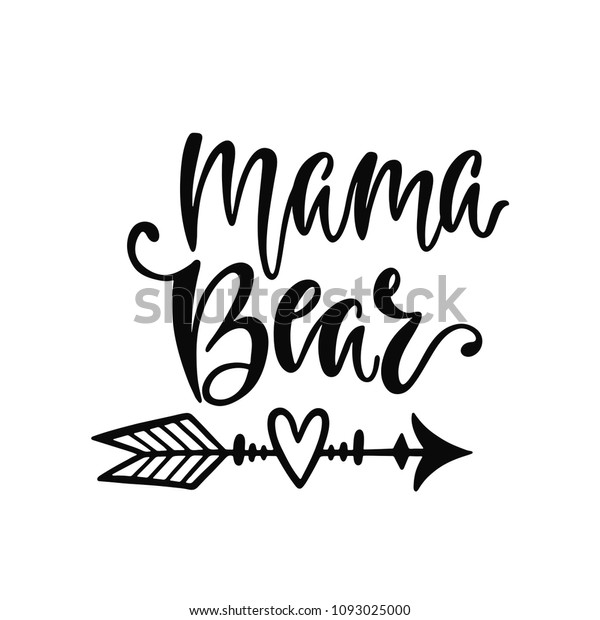 Download Mama Bear Hand Drawn Typography Vector Stock Vector ...