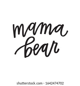 Mama Bear Hand Lettering Stock Vector (Royalty Free) 1642474702 ...