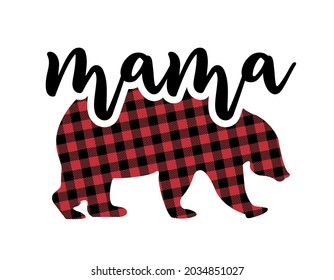 Mama Bear - Cita caligráfica hecha a mano con oso de patrón búfalo. Bueno para regalo de cumpleaños, afiche, textil, regalo. Etiqueta de la familia del oso con silueta de oso simple dibujado a mano.