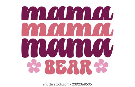 Mama bear, mom retro t-shirt design vector file svg