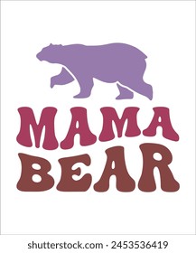 Mama Bear t shirt design, mothers day t shirt design. svg