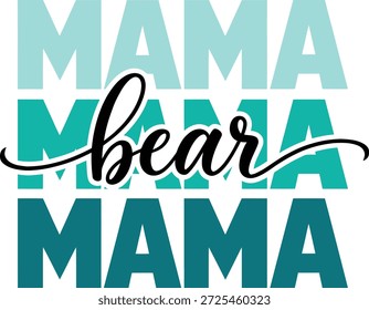 Mama Bär Typografie - Layered Teal Text Muttertagsdesign